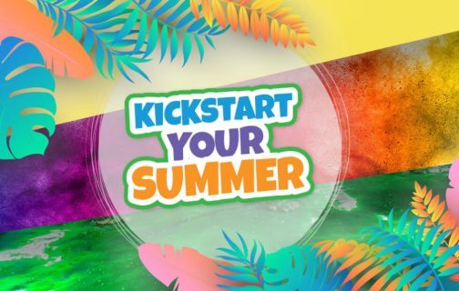 Kickstart your summer